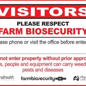 Biosecurity Sign