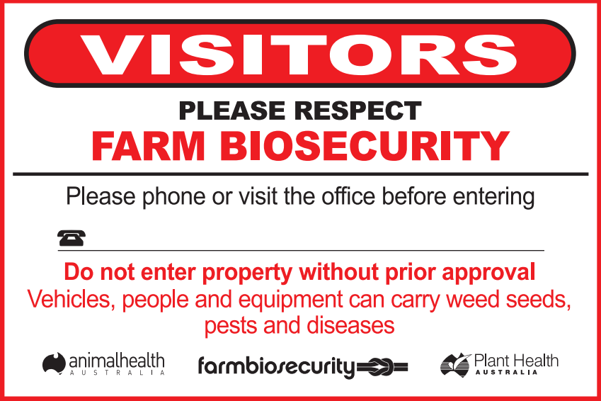 Biosecurity Sign