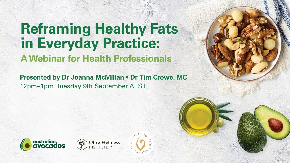 reframing healthy fats webinar reframing healthy fats webinar